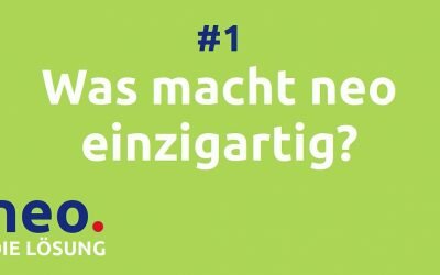 Video #1: Was macht neo so einzigartig?