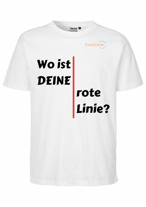 T-Shirt Wo ist deine rote Linie kaufen